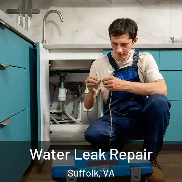  Water Leak Repair Suffolk, VA